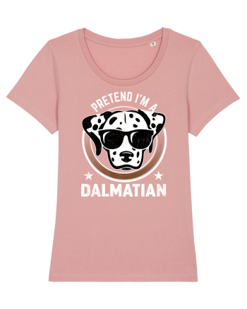 Pretend I'm A Dalmatian Canyon Pink