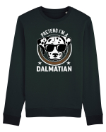 Pretend I'm A Dalmatian Bluză mânecă lungă Unisex Rise