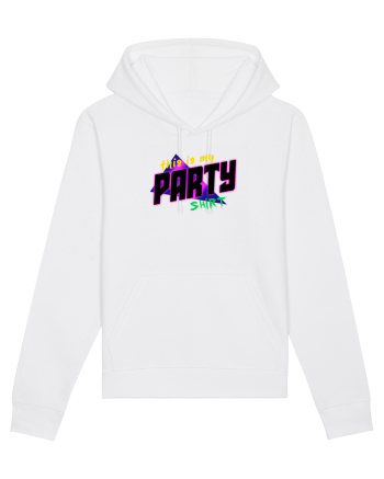 This is my party shirt. White