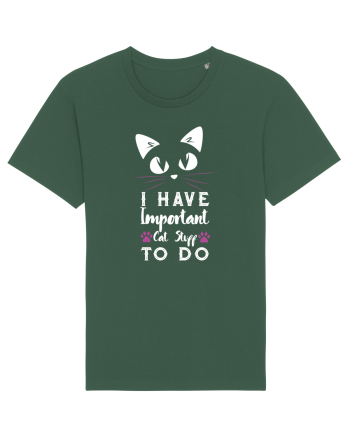 I have Important Cat Stuff To Do Bottle Green