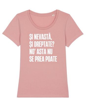 Tricou personalizat Și nevastă, și dreptate? Canyon Pink
