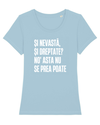 Tricou personalizat Și nevastă, și dreptate? Sky Blue