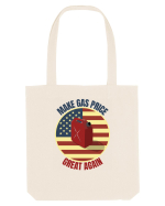 Make Gas Price Great Again  Sacoșă textilă