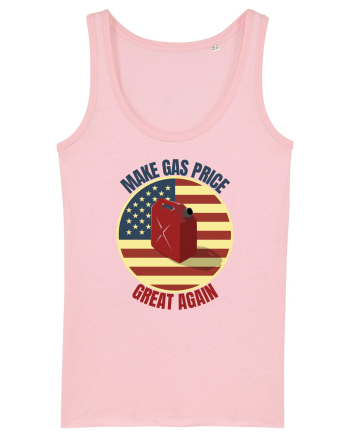 Make Gas Price Great Again  Cotton Pink