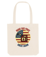 Make Gas Price Great Again  Sacoșă textilă