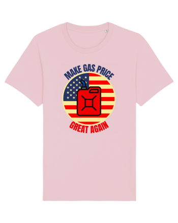 Make Gas Price Great Again  Cotton Pink