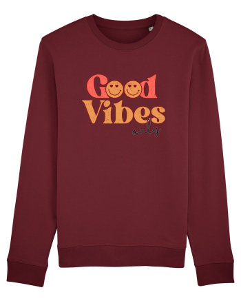 Good Vibes Only Retro Burgundy