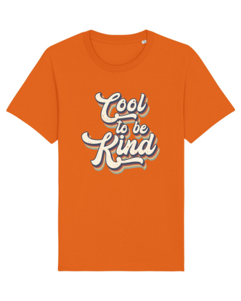 Retro Cool To Be Kind Bright Orange