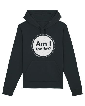 Am I Too Fat? Black