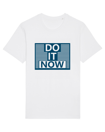 Do It Now White