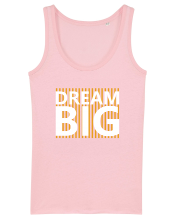 Dream Big Cotton Pink