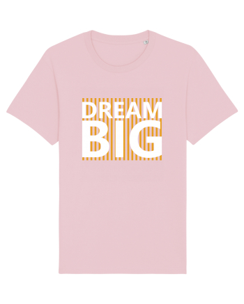 Dream Big Cotton Pink