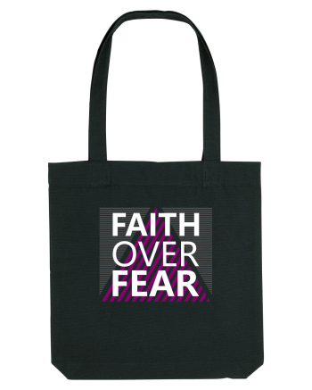Faith Over Fear Black