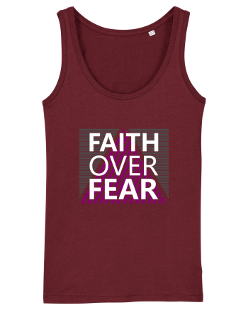 Faith Over Fear Burgundy