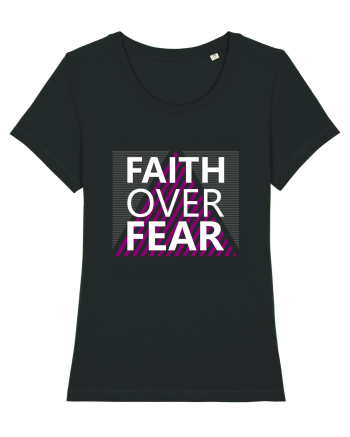 Faith Over Fear Black