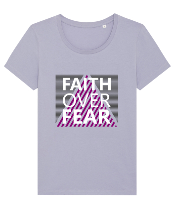 Faith Over Fear Lavender