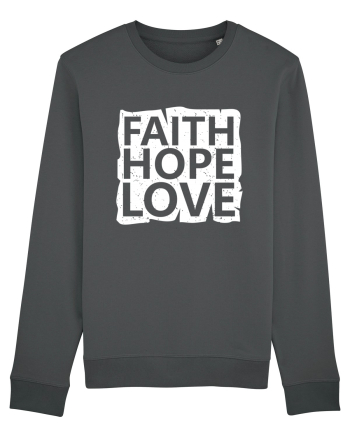 Faith Hope Love Anthracite