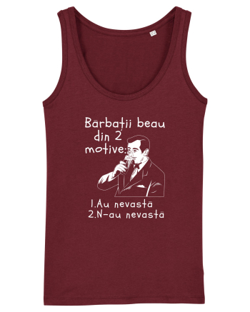Bărbații beau din 2 motive Burgundy
