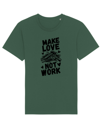 Make Love Not Work Bottle Green
