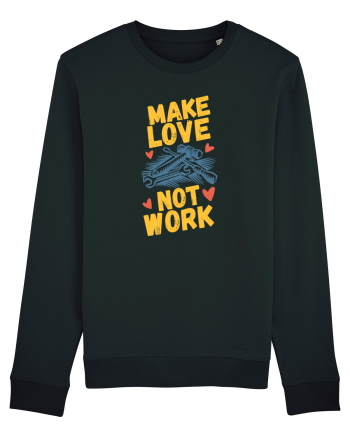 Make Love Not Work Black