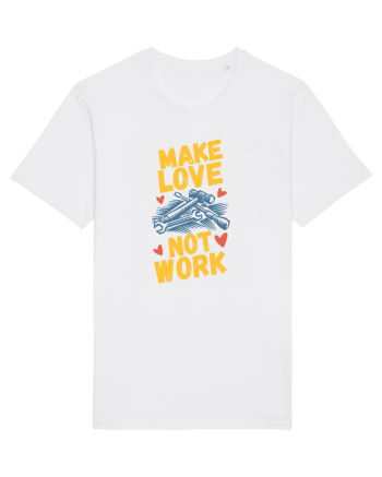 Make Love Not Work White