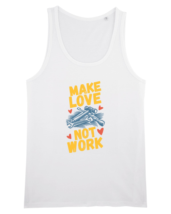 Make Love Not Work White