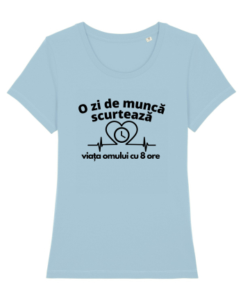 O zi de muncă scurtează viața omului cu 8 ore Sky Blue