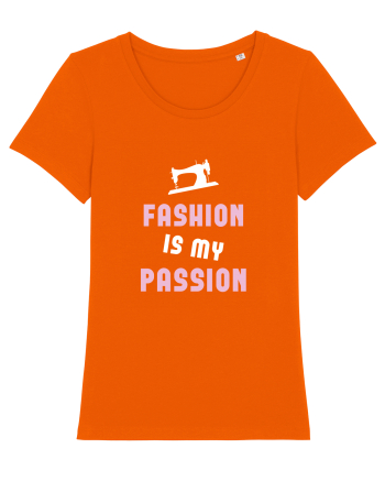 Fashion is My Passion Bright Orange