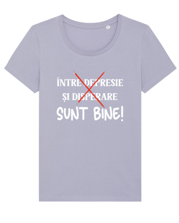 ...Sunt bine! Lavender