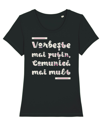 Vorbește mai puțin, comunică mai mult Black