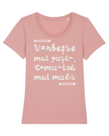 Vorbește mai puțin, comunică mai mult Canyon Pink