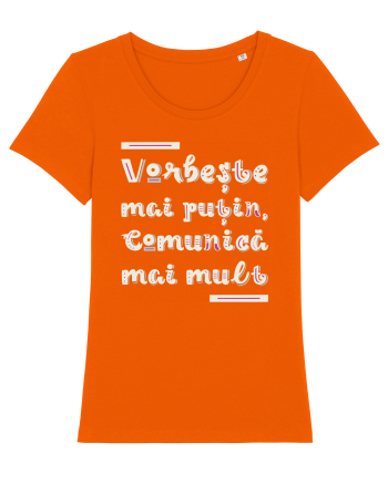 Vorbește mai puțin, comunică mai mult Bright Orange