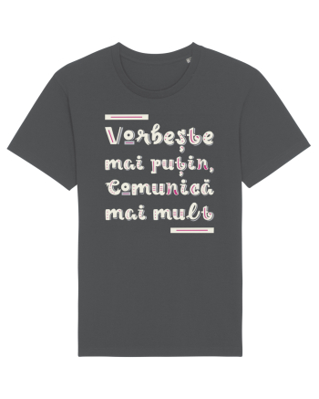Vorbește mai puțin, comunică mai mult Anthracite