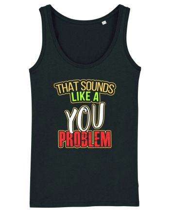 You Problem Black