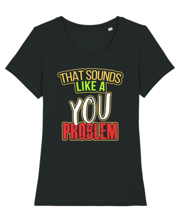 You Problem Black
