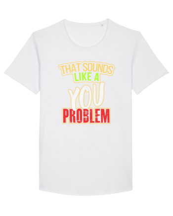 You Problem White