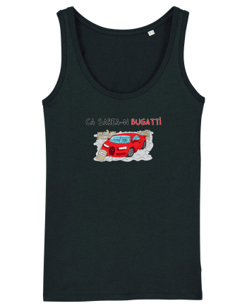 Ca sarea-n Bugatti Black