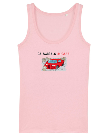 Ca sarea-n Bugatti Cotton Pink