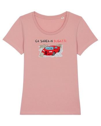 Ca sarea-n Bugatti Canyon Pink