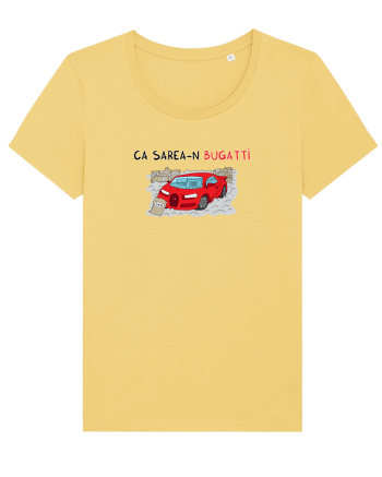Ca sarea-n Bugatti Jojoba