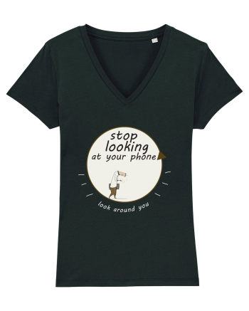 Stop Looking at Your Phone Black