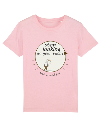 Stop Looking at Your Phone ! Cotton Pink