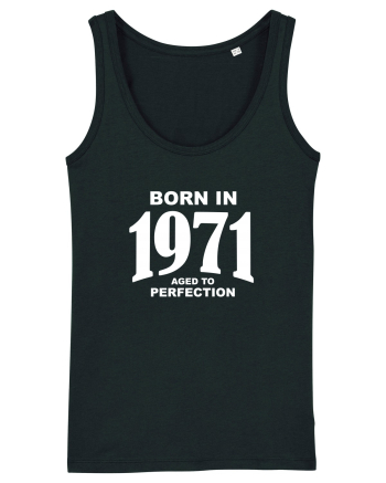 BORN IN 1971 Black