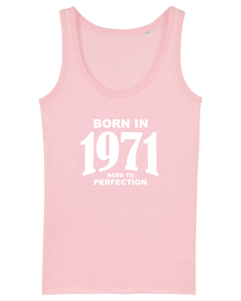 BORN IN 1971 Cotton Pink