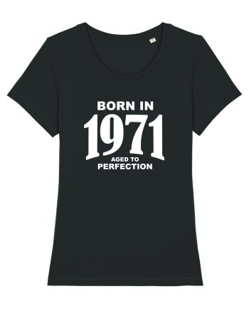 BORN IN 1971 Black