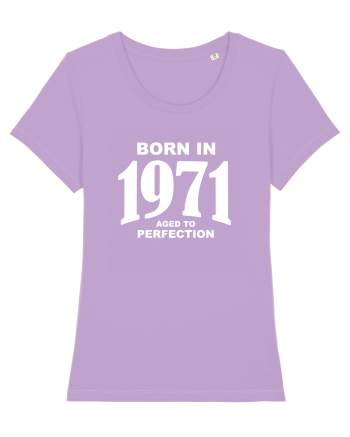BORN IN 1971 Lavender Dawn