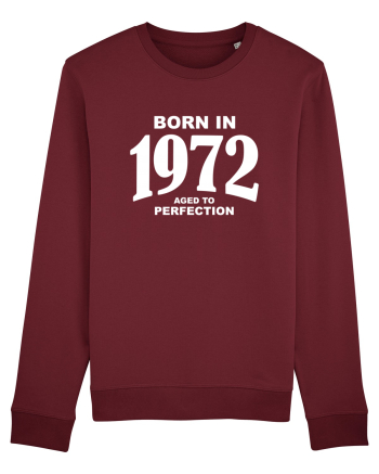 BORN IN 1972 Burgundy