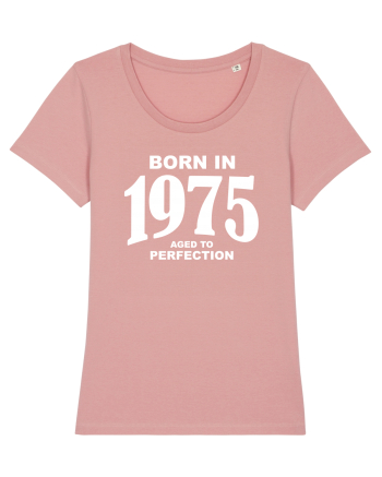 BORN IN 1975 Canyon Pink