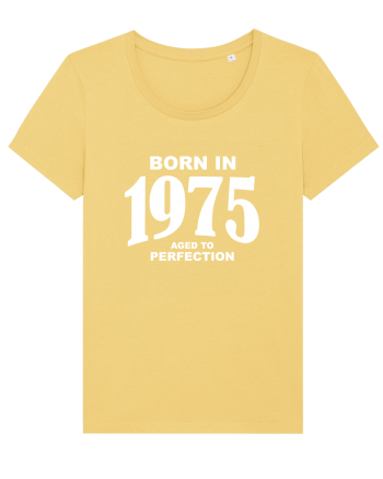 BORN IN 1975 Jojoba