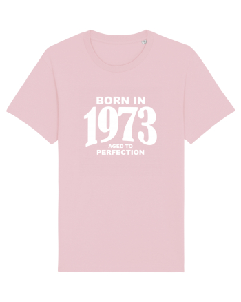 BORN IN 1973 Cotton Pink